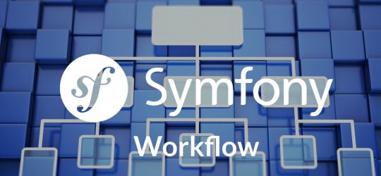 How do I manage a workflow with Symfony?